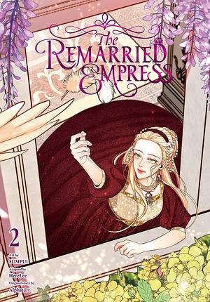 SUMPUL, Alphatart, HereLee: The Remarried Empress, Vol. 2 (2023, Yen Press LLC)