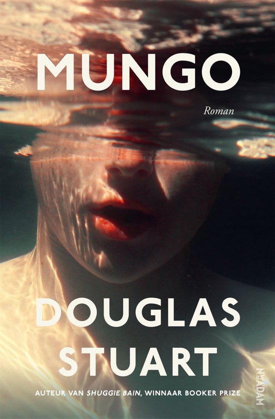 Douglas K. Stuart: Mungo (EBook, Dutch language, Nieuw Amsterdam)