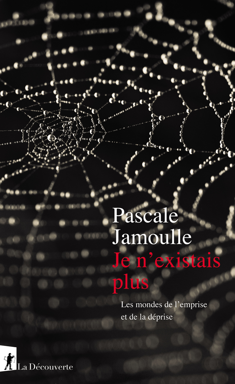 Pascale Jamoulle: Je n'existais plus (Paperback, French language, 2021, La Découverte)