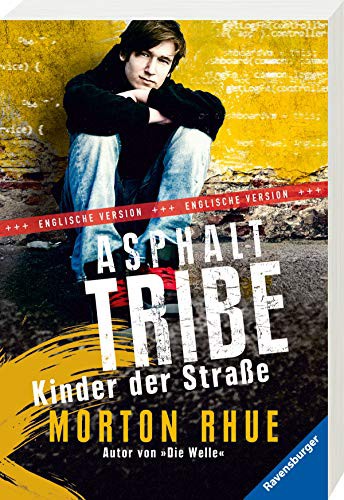 Todd Strasser: Asphalt Tribe (Paperback, german language, Ravensburger Buchverlag G)
