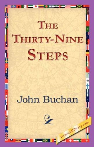 John Buchan: The Thirty-Nine Steps (Paperback, 2006, 1st World Library - Literary Society)