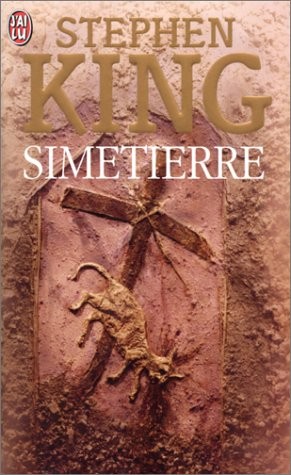 King Stephen: Simetierre (Paperback, 2000, J'AI LU)