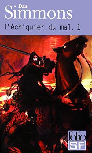 Dan Simmons: L'échiquier du mal Tome 1 (French language, 2000)