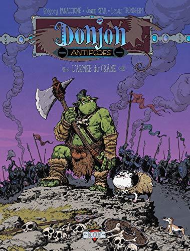 Joann Sfar, Lewis Trondheim, Grégory Panaccione: Donjon Antipodes -10000: L'Armée du crâne (French language)
