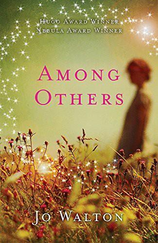 Jo Walton: Among Others (2012)