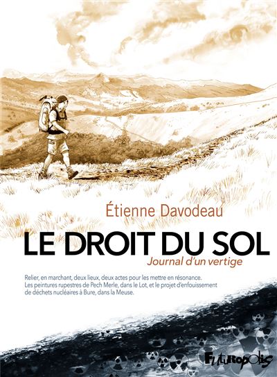 Étienne Davodeau: Le Droit du sol (Hardcover, français language, 2021, FUTUROPOLIS)