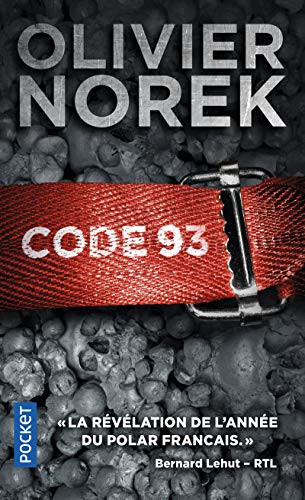 Olivier Norek: Code 93 (Paperback, French language, 2014, POCKET, Pocket)
