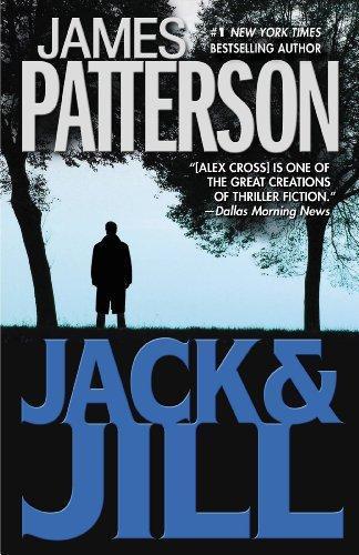 James Patterson: Jack & Jill (Alex Cross, #3) (2003, Warner Books)