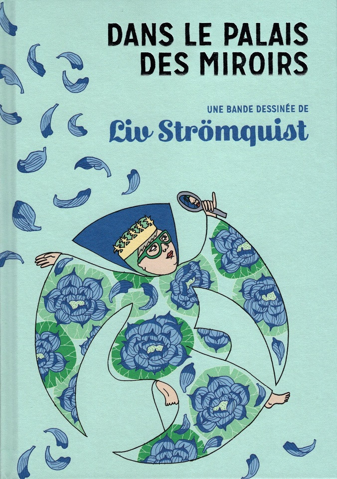 Liv Strömquist: Dans le palais des miroirs (Hardcover, French language, 2021, Rackham)