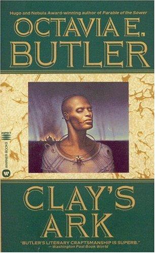 Octavia E. Butler: Clay's Ark (Aspect)
