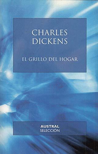 Charles Dickens: El grillo del hogar (Spanish language, 2003)