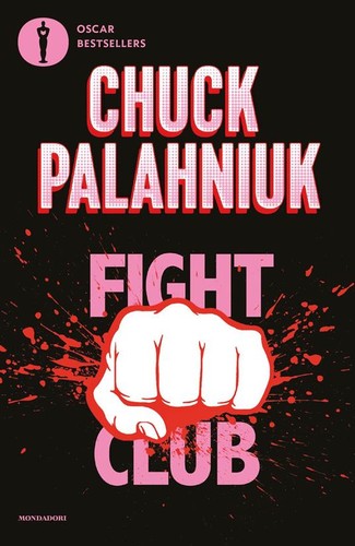 Chuck Palahniuk, Jordi Cussà Balaguer, James Colby, Chuck Palahniuk, Javier Calvo Perales: Fight Club (Italian language, 2022, Mondadori)