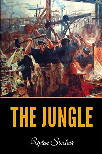 Upton Sinclair: The Jungle (2019, Independently published)