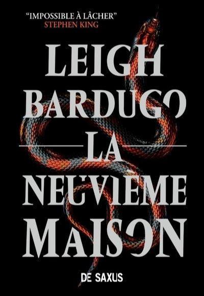 Leigh Bardugo, Leigh Bardugo: La Neuvième Maison (French language, 2020, De Saxus)
