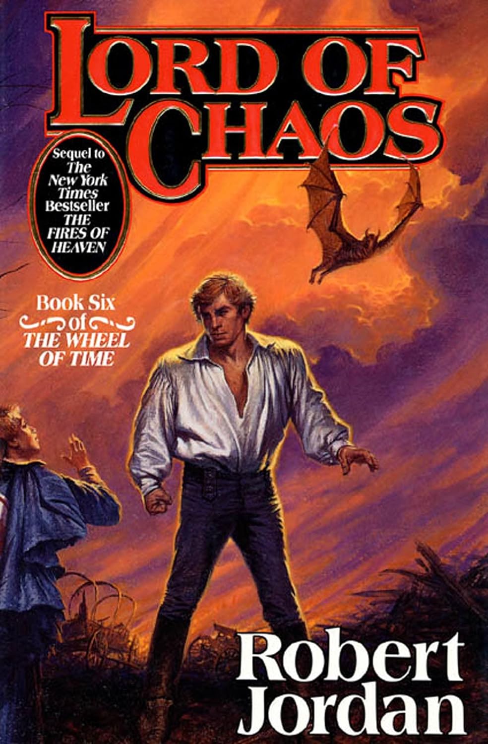 Robert Jordan: Lord of Chaos (Wheel of Time, #6)