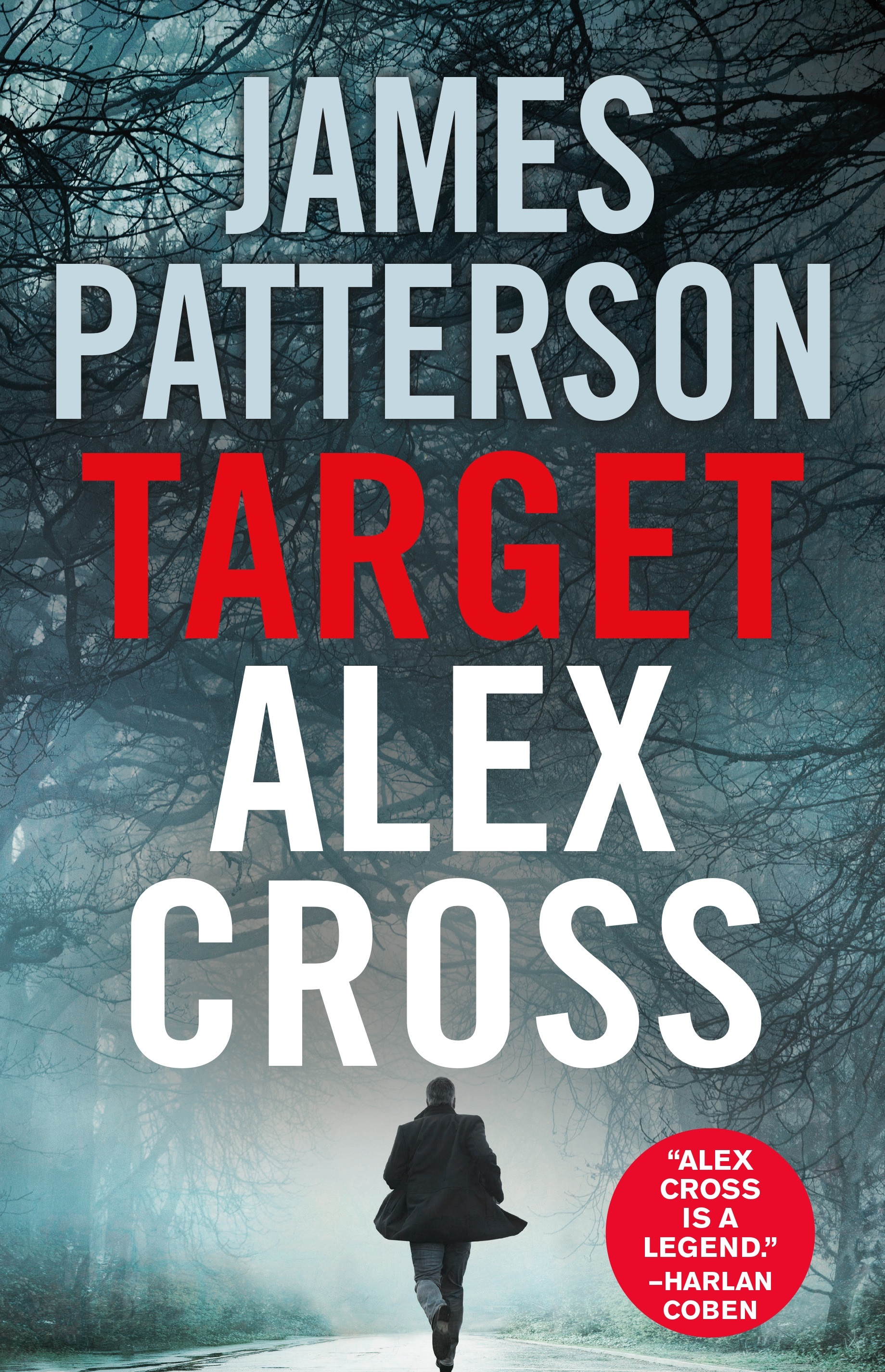 James Patterson: Target: Alex Cross (2018, Little, Brown and Company)