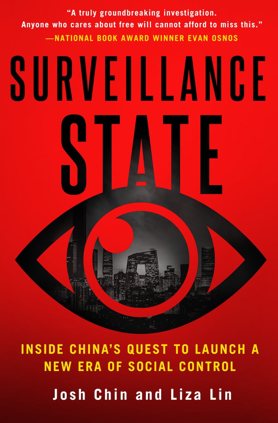 Josh Chin, Liza Lin: Surveillance State (2022, St. Martin's Press)