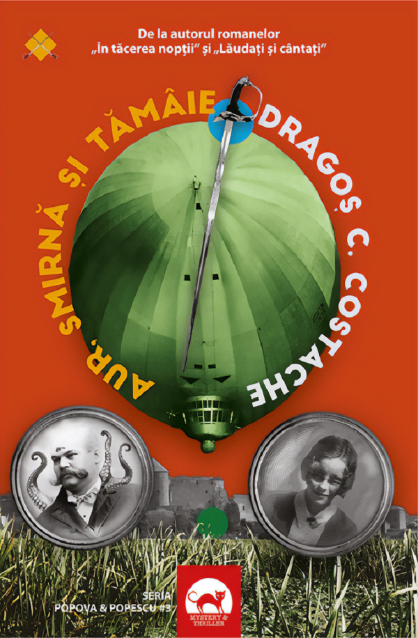 Dragoș C. Costache: Aur, smirnă și tămâie (Paperback, Romanian language, TRITONIC)
