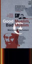 Mahmood Mamdani: Good Muslim, Bad Muslim (Paperback, Jacana Media)