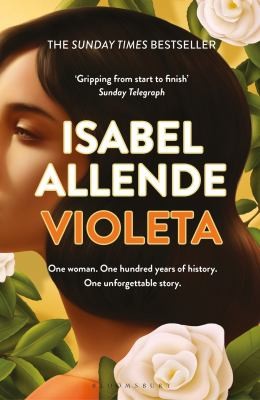 Isabel Allende: Violeta (2023, Bloomsbury Publishing Plc)