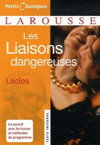 Choderlos de Laclos: Les Liaisons dangereuses (French language)