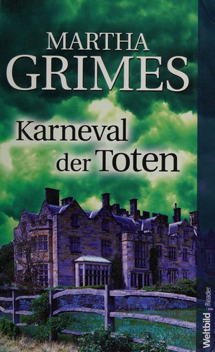 Martha Grimes: Karneval der Toten (German language, 2007, Weltbild)