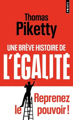 Thomas Piketty: Une brève histoire de l'égalité (Paperback, Français language, 2022, Seuil)