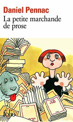 Daniel Pennac: La petite marchande de prose (French language, 1997, Éditions Gallimard)