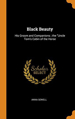 Anna Sewell: Black Beauty (Hardcover, 2018, Franklin Classics)