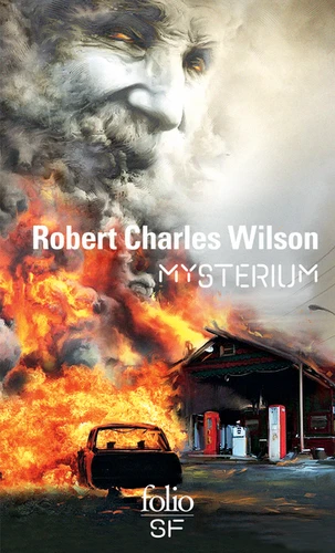 Robert Charles Wilson: Mysterium (French language, 2011, Éditions Gallimard)