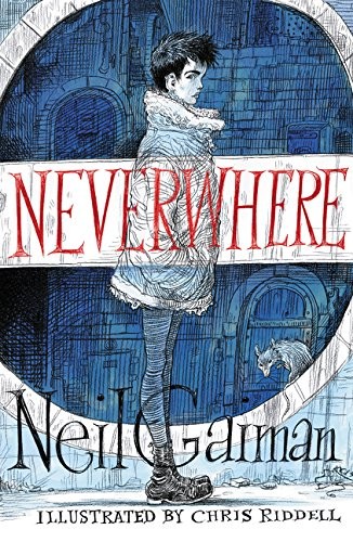 Neil Gaiman: Neverwhere Illustrated Edition (William Morrow)