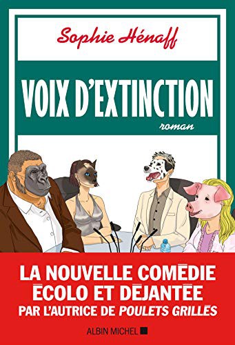 Sophie Hénaff: Voix d'extinction (Paperback, 2021, ALBIN MICHEL)