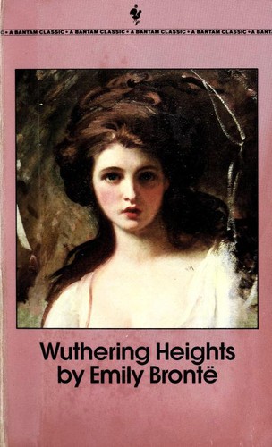 Emily Brontë: Wuthering Heights (1981, Bantam Books)