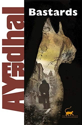 Ayerdhal: Bastards (Paperback, Au diable Vauvert, DIABLE VAUVERT)