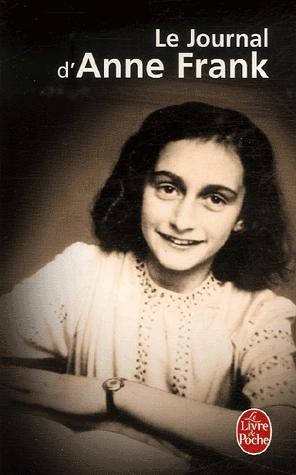 Nicolette Oomes, Philippe Noble, Anne Frank, Otto H. Frank, Mirjam Pressler: Le Journal d'Aanne Frank (Paperback, 2013, Distribooks Inc, LGF)