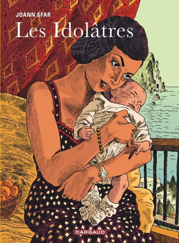 Joann Sfar: Les idolâtres (French language, 2024, Dargaud)