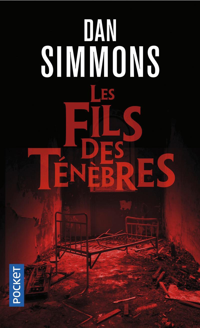 Dan Simmons: Les fils des ténèbres (French language, 2020)