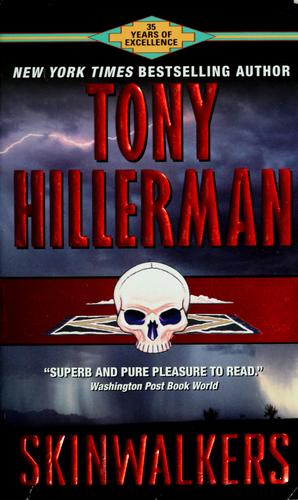 Tony Hillerman: Skinwalkers (Paperback, 1990, Harper paperback)
