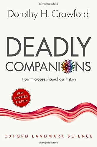 Dorothy H. Crawford: Deadly Companions (Paperback, 2018, Oxford University Press)