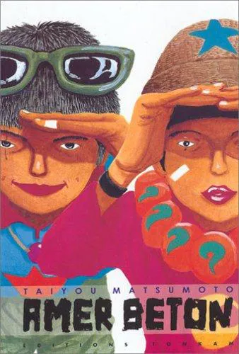 Taiyō Matsumoto: Amer Béton (French language, 2007)