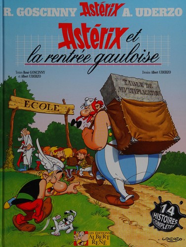 René Goscinny: Astérix et la rentrée gauloise (French language, 2003, Editions Albert René)