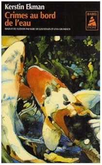 Kerstin Ekman: Crimes au bord de l'eau (Paperback, 2007, Actes Sud)