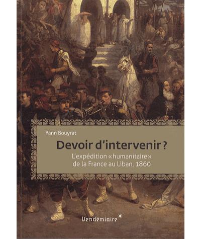 Yann Bouyrat: Devoir d'intervenir? (French language, 2013, Vendémiaire)