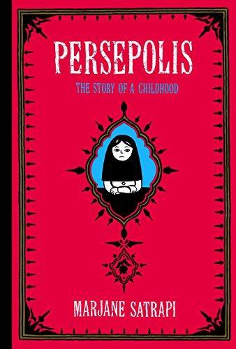 Marjane Satrapi: Persepolis (2004, Pantheon)