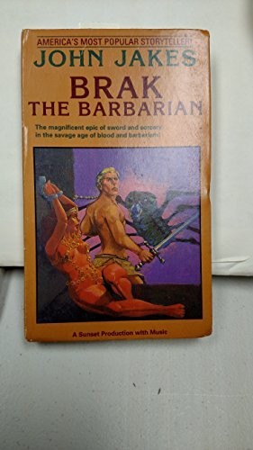 John Jakes: Brak the Barbarian (AudiobookFormat, 1994, Sunset Productions)