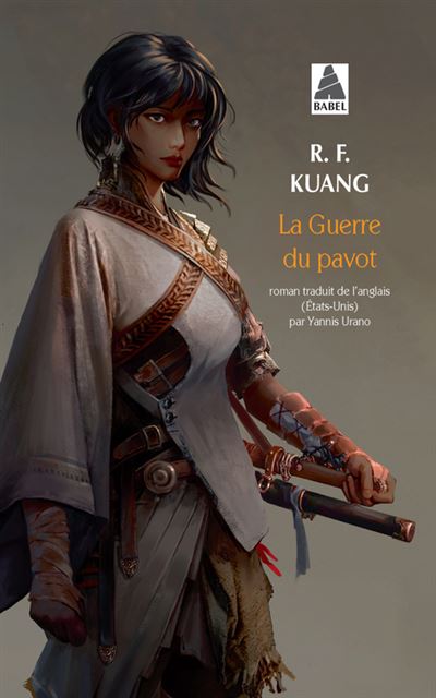 R.F. Kuang: La Guerre du pavot (Paperback, Français language, 2022, Actes sud)