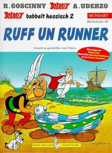 René Goscinny, Albert Uderzo: Asterix Mundart Geb, Bd.26, Ruff un runner (Hardcover, Germanic (Other) language, Egmont Ehapa)