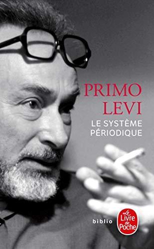 Primo Levi: Le système périodique (French language, Livre de poche)