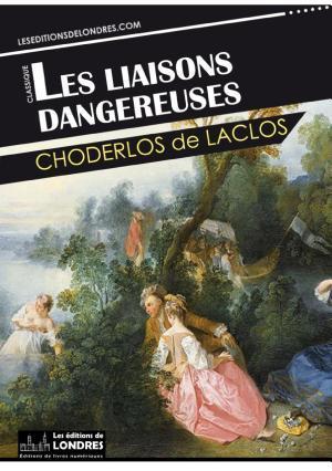 Choderlos de Laclos: Les Liaisons dangereuses