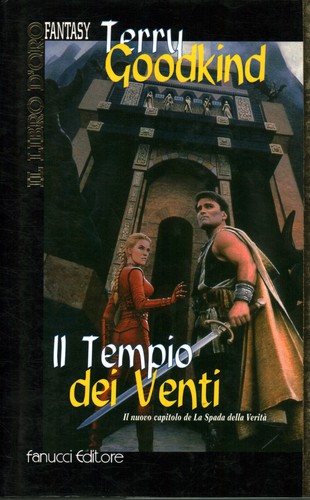 Terry Goodkind: Il Tempio dei Venti (Hardcover, Italian language, 2001, Fanucci)